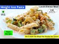 Dinner Lunch Recipes For Weight loss | No Mayo No Cream White Pasta | Weightloss Pasta | Diet Recipe