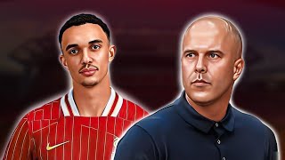 Why Trent Alexander-Arnold Will EXPLODE Under Arne Slot!