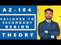 Failover to Secondary Region in Site Recovery