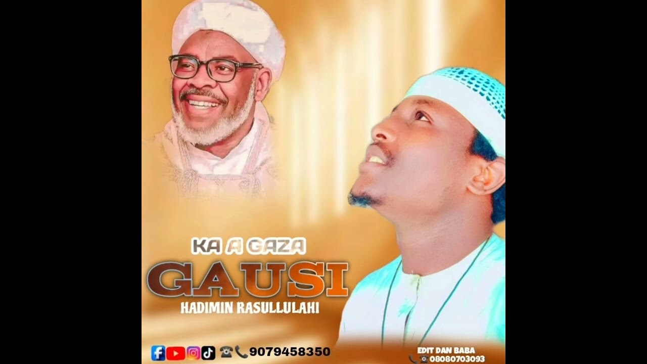 SABUWAR KASIDAR HADIMIN RASULLAHI KA.AGAZA GAUSI