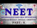 NEET 1000 Questions Part 8 | Most Expected Questions | Secret To Score 700+ #neetmcqs
