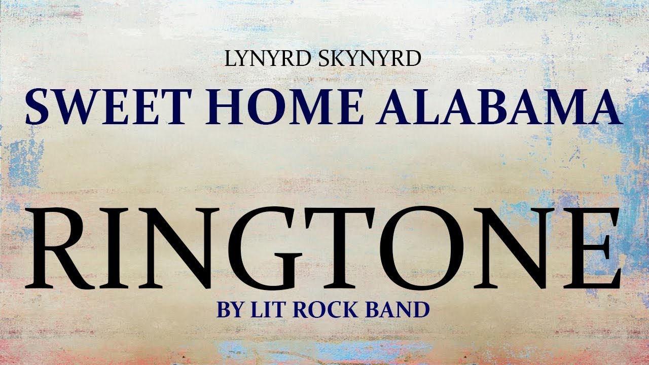 sweet home alabama intro ringtone