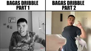 Bagas Dribble Part 1 vs Bagas Dribble Part 2