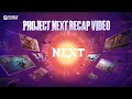 Project NEXT Recap Video | Project NEXT 2025 | Mobile Legends: Bang Bang