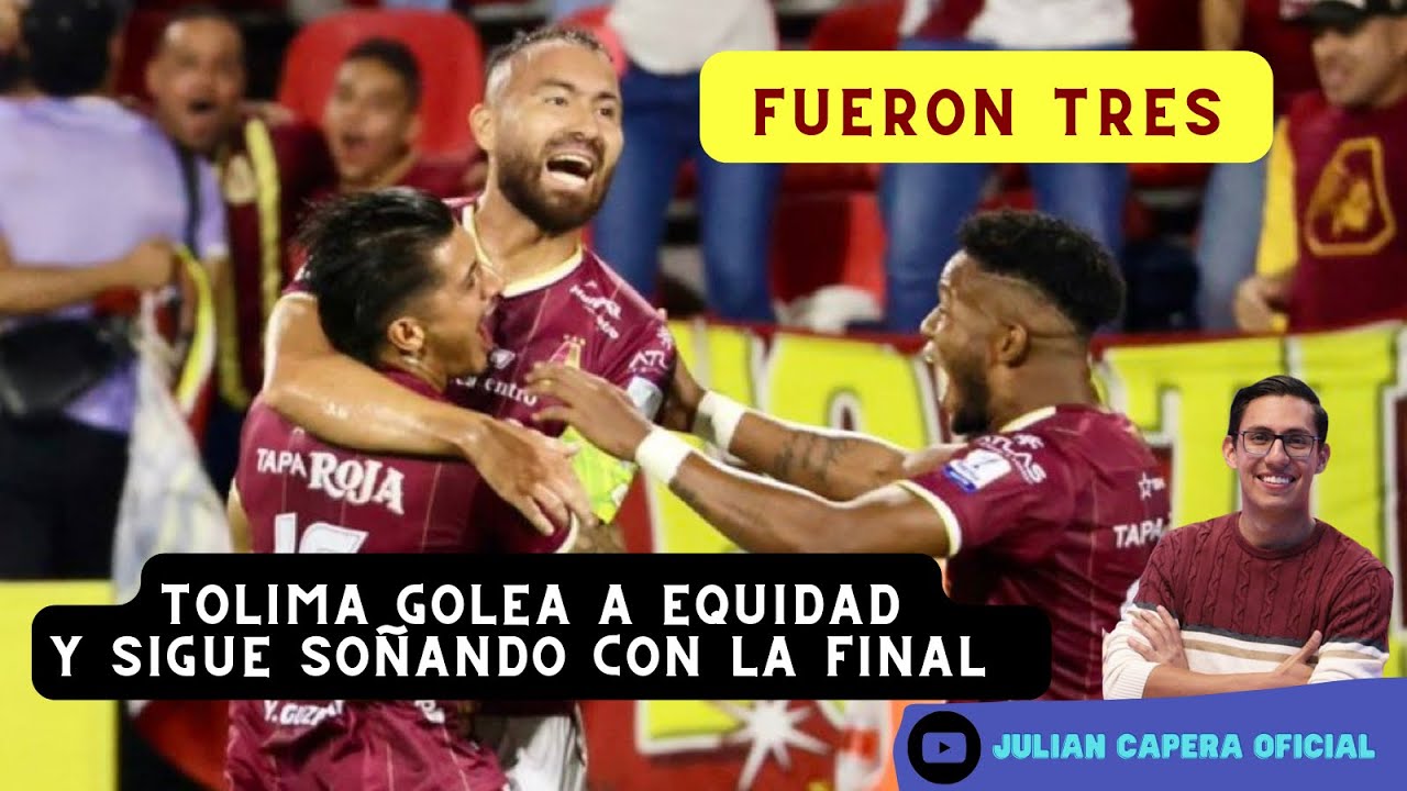 🔥🐷 ¡FUERON TRES! TOLIMA GOLEA A EQUIDAD Y SIGUE SOÑANDO CON LA FINAL ...