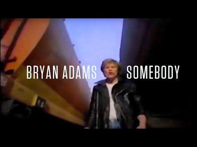Bryan Adams - Somebody - YouTube