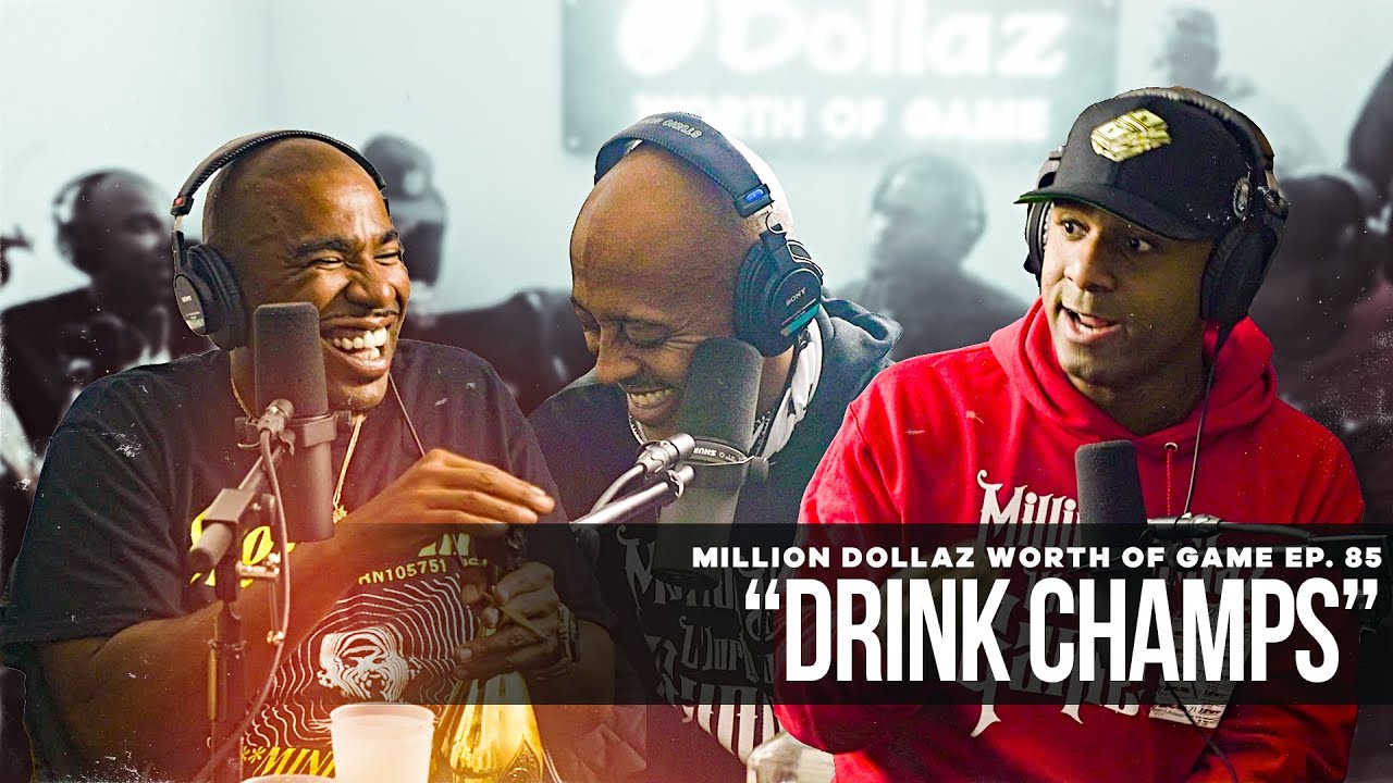 ⁣Million Dollaz Worth of Game Episode 85: "Drink Champs" FT N.O.R.E.