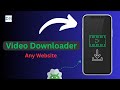 Download Videos From Any Website On Android 2025 †ULTIMATE Video Downloader 🠥 Android Download Videos From Any Website On Android 2025 †ULTIMATE Video Downloader 🠥 Android