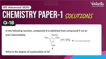JEE Advanced 2020 Chemistry Solutions - Paper 1 (Q18) | IIT JEE Chemistry |JEE Preparation | Vedantu