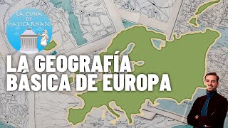 GEOGRAFÍA BÁSICA DE EUROPA EN 5 MINUTOS