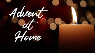 Advent at Home - Week 2: Peace