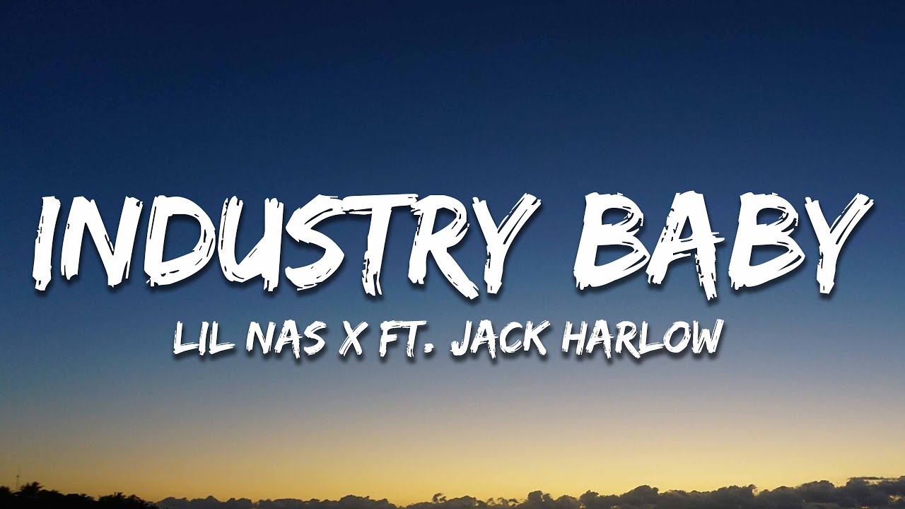 Lil Nas X Industry Baby (Lyrics) ft. Jack Harlow YouTube