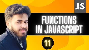 Functions in Javascript | JavaScript Tutorial in Hindi #11