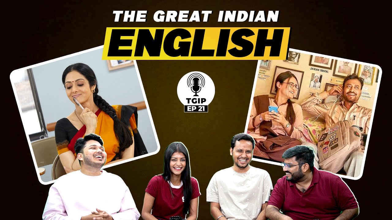 The Great Indian Podcast EP 21: Indians and Their Obsession with English |  Funny Stories | MensXP