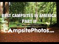 The Best Campsites in America Part 2