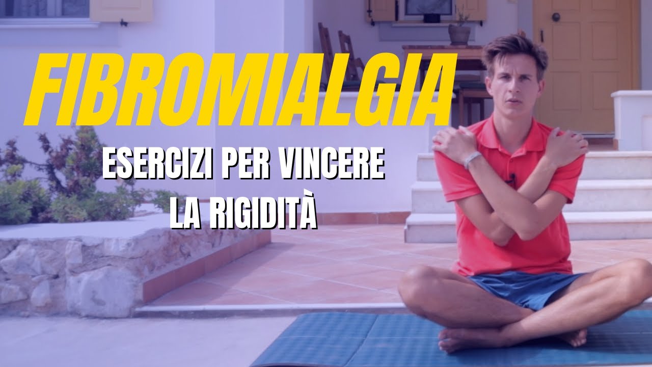 FIBROMIALGIA esercizi per 