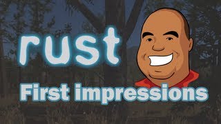 [Rust] First Impressions - 3 hours of footage