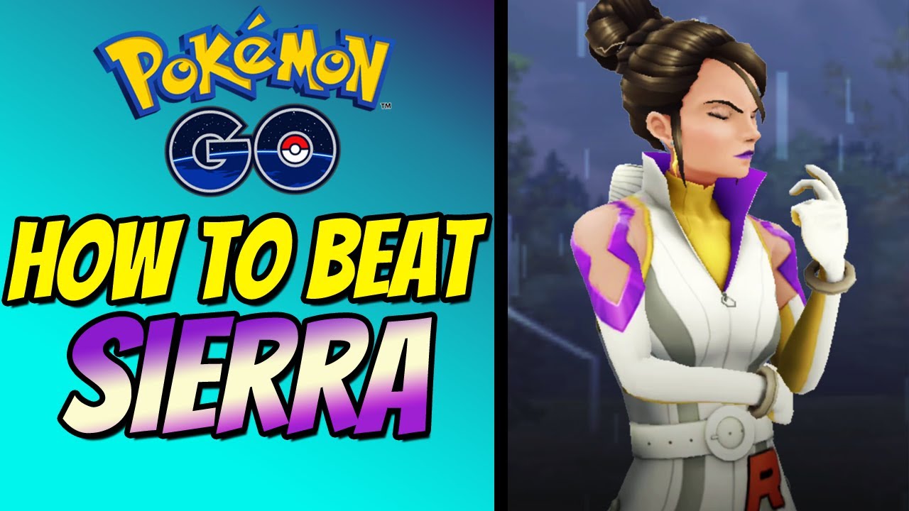 How to beat SIERRA with LOW CP Pokemon in Pokemon GO YouTube