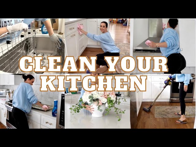 How to Clean Your Kitchen — Kitchen Deep Cleaning