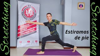 Stretching - Estiramos de pie