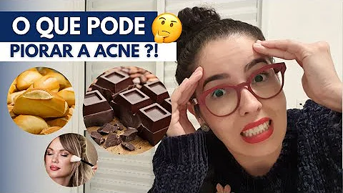 O que aumenta acne?