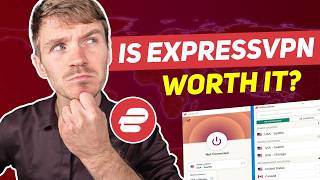 Is Express VPN Worth It? Honest ExpressVPN Review Before Subscribing
