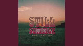Still Summer (Radio Mix)