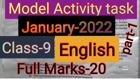 Class-9 Model Activity task English January-2022 part-1// মডেল অ্যাক্টিভিটি টাস্ক নবম শ্রেণীর ইংরেজি