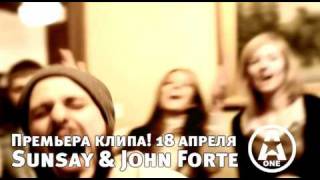 Премьера клипа! Sunsay and John Forte