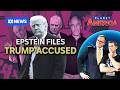 Epstein files fallout continues as Trump's tariffs are thrown into turmoil | Planet America