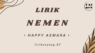 Download lagu Nemen ( Lirik Lagu )- Happy Asmara ( Royal Music )