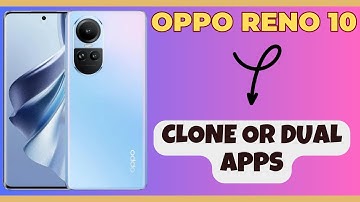 Clone or dual Apps Oppo Reno 10 || How to set dual apps settings || Dual apps settings