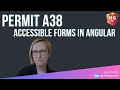 Permit A38 - or how to build accessible forms in Angular