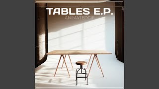 Tables (Driver's Ed Remix)