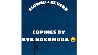 Aya Nakamura - COPINES (SLOWED   REVERB) Lo-FI english lyrics #viral #slowed #lyrics