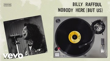 Billy Raffoul - Nobody Here (But Us)