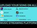 How to upload your song on all music platform 2023