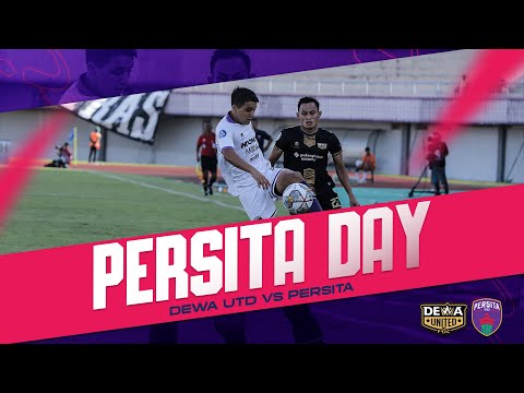 PERSITA DAY DEWA UNITED VS PERSITA