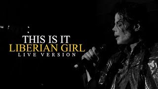 LIBERIAN GIRL - THIS IS IT (Live at The 02, London) - Michael Jackson Resimi