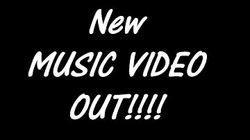 *BIG NEWS* NEW BIG Music Video REALEASED!!!!