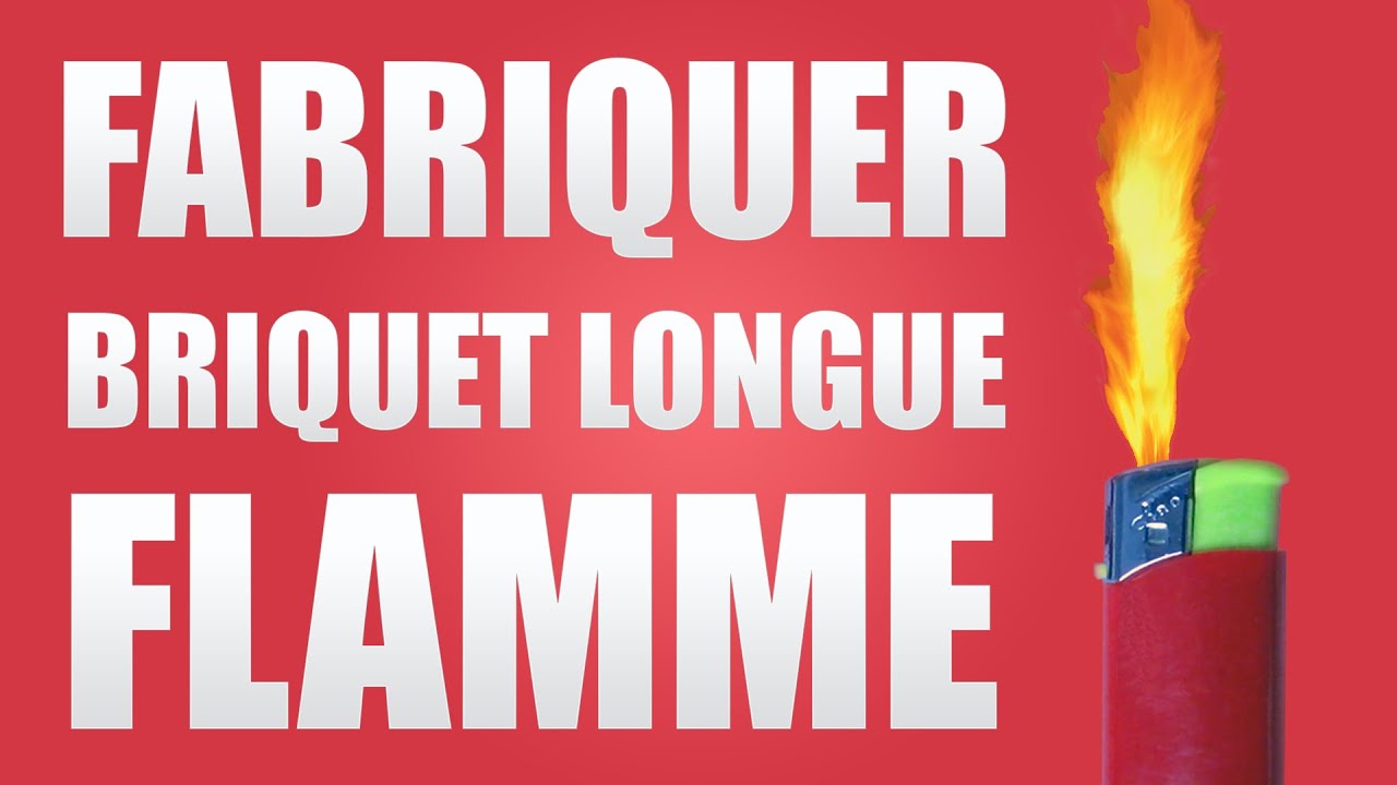 FABRIQUER UN BRIQUET LONGUE FLAMME - YouTube