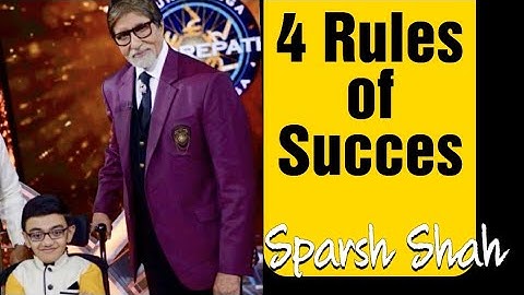 4 Rules of Success I Sparsh Shah