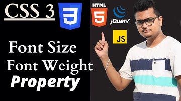 Font Weight And Font Size Properties In Css In Hindi In 2020