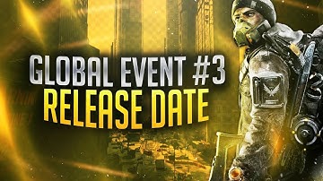 The Division - Update 1.8 Global Event #3 "Strike" Release Date? | Global Event "Strike" Explained!