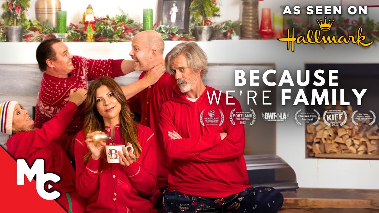 Because We’re Family | Full Movie | 2022 Hallmark Movie | Comedy Family