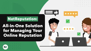 NetReputation: All-in-One Solution for Managing Your Online Reputation Wealth