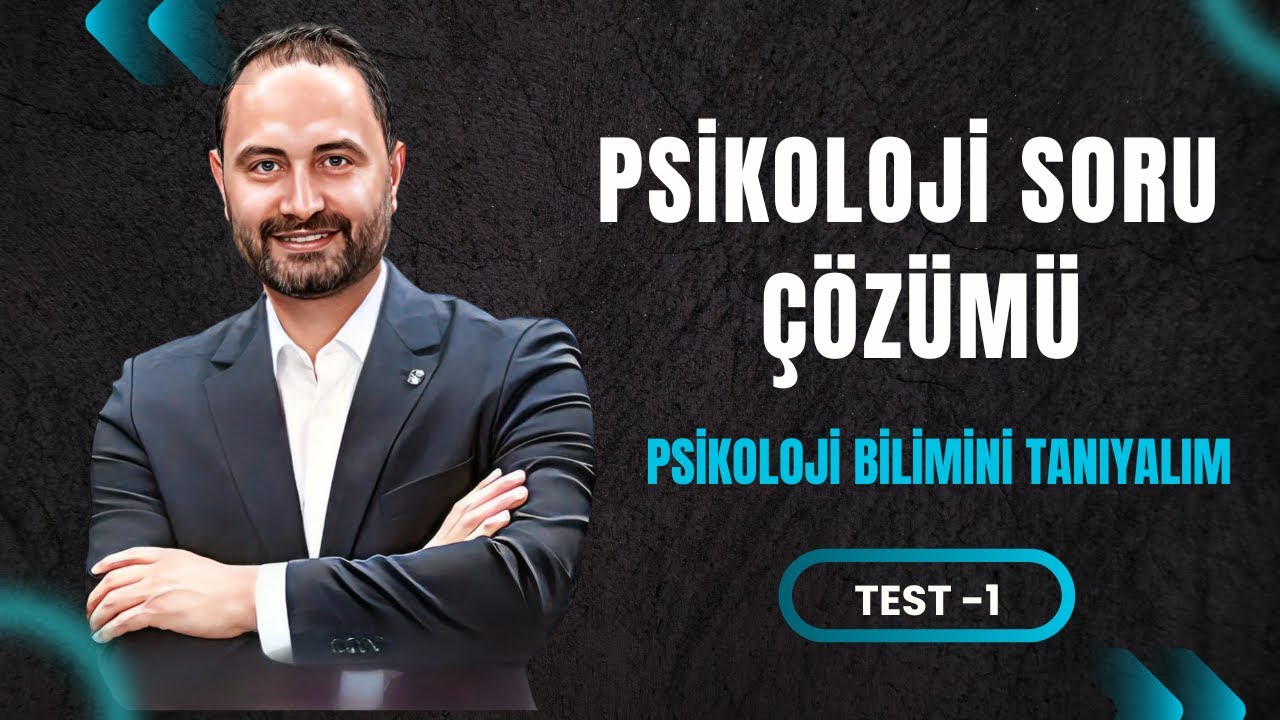 Psikoloji Bilimini Tanıyalım Test -1 | AYT Psikoloji Kampı | AYT–2026