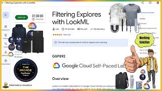 Filtering Explores with LookML | GSP892