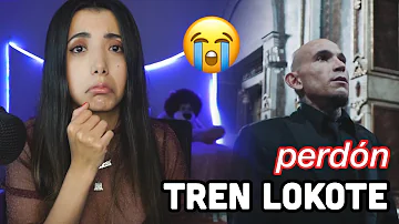 ¿QUIÉN ES TREN LOKOTE? 👀 REACCIÓN A "PERDÓN" *perdón... por los mocos* 🥺 321Malena