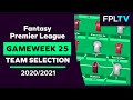 FPL Team Selection | GAMEWEEK 25 | Fantasy Premier League | 20/21